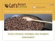 Az otthoni kávépörkölés szakértője - Lets Roast Coffee - http://www.letsroastcoffee.com/rolunk