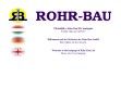Rohr-Bau Kft. - http://www.rohr-bau.hu/indexmagyar.html